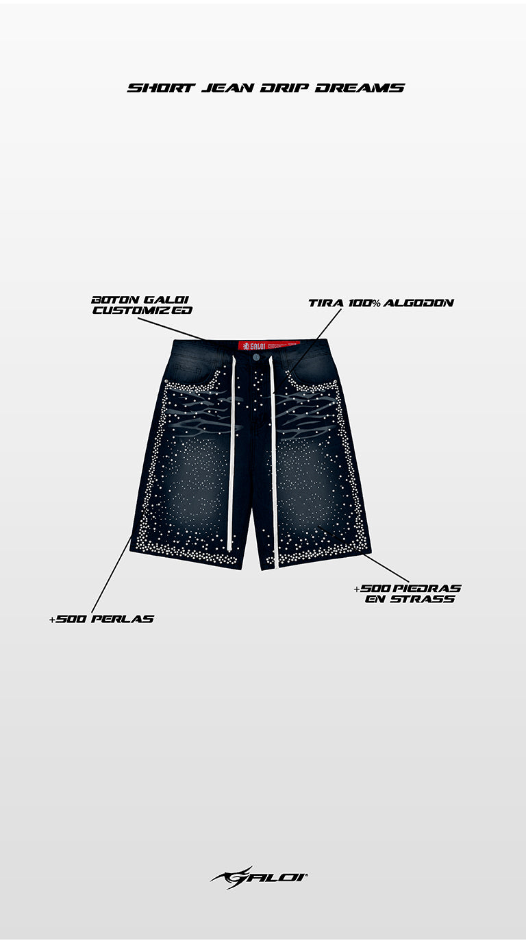 SHORT JEAN DRIP DREAMS